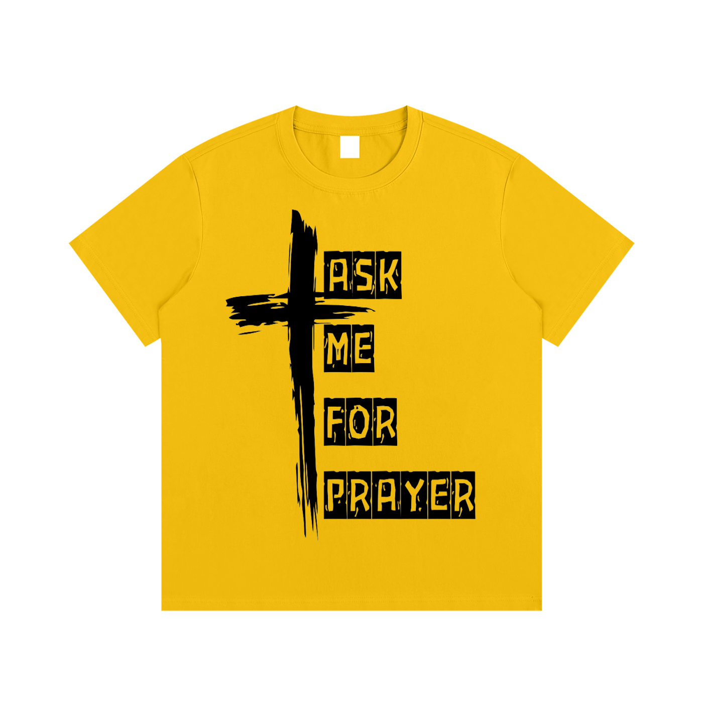 Ask me for Prayer