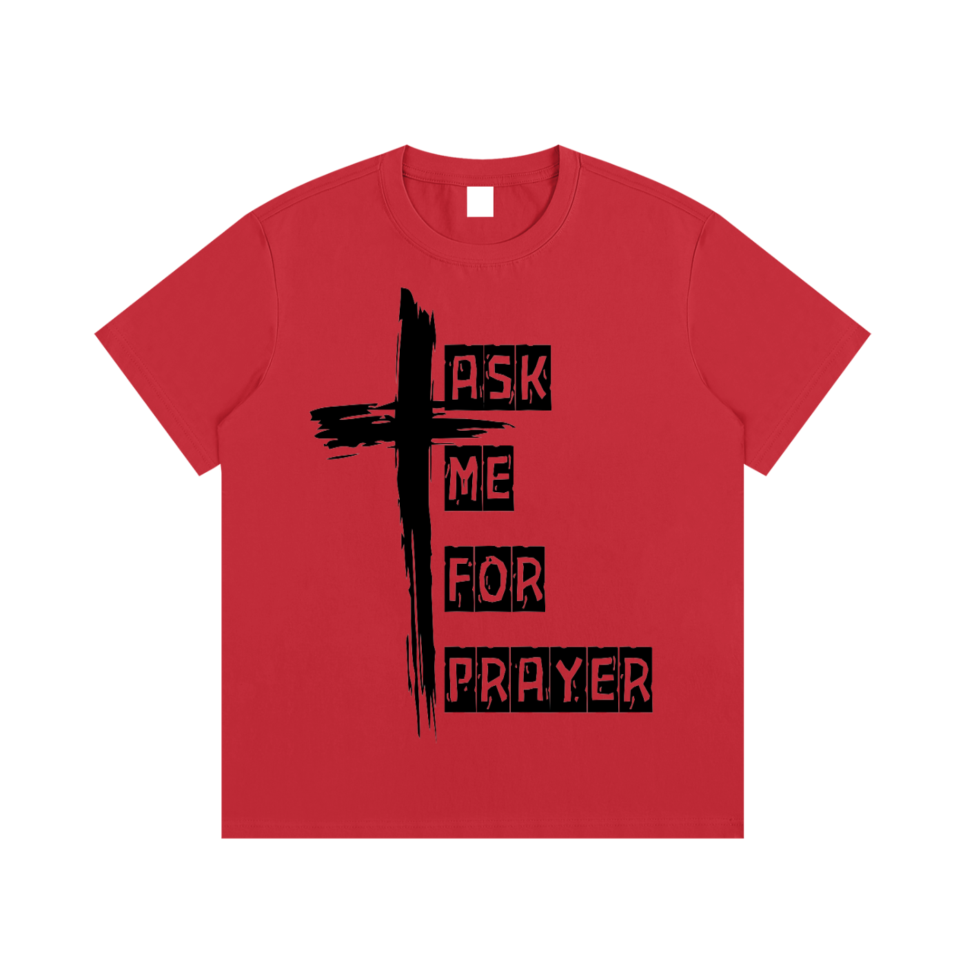 Ask me for Prayer