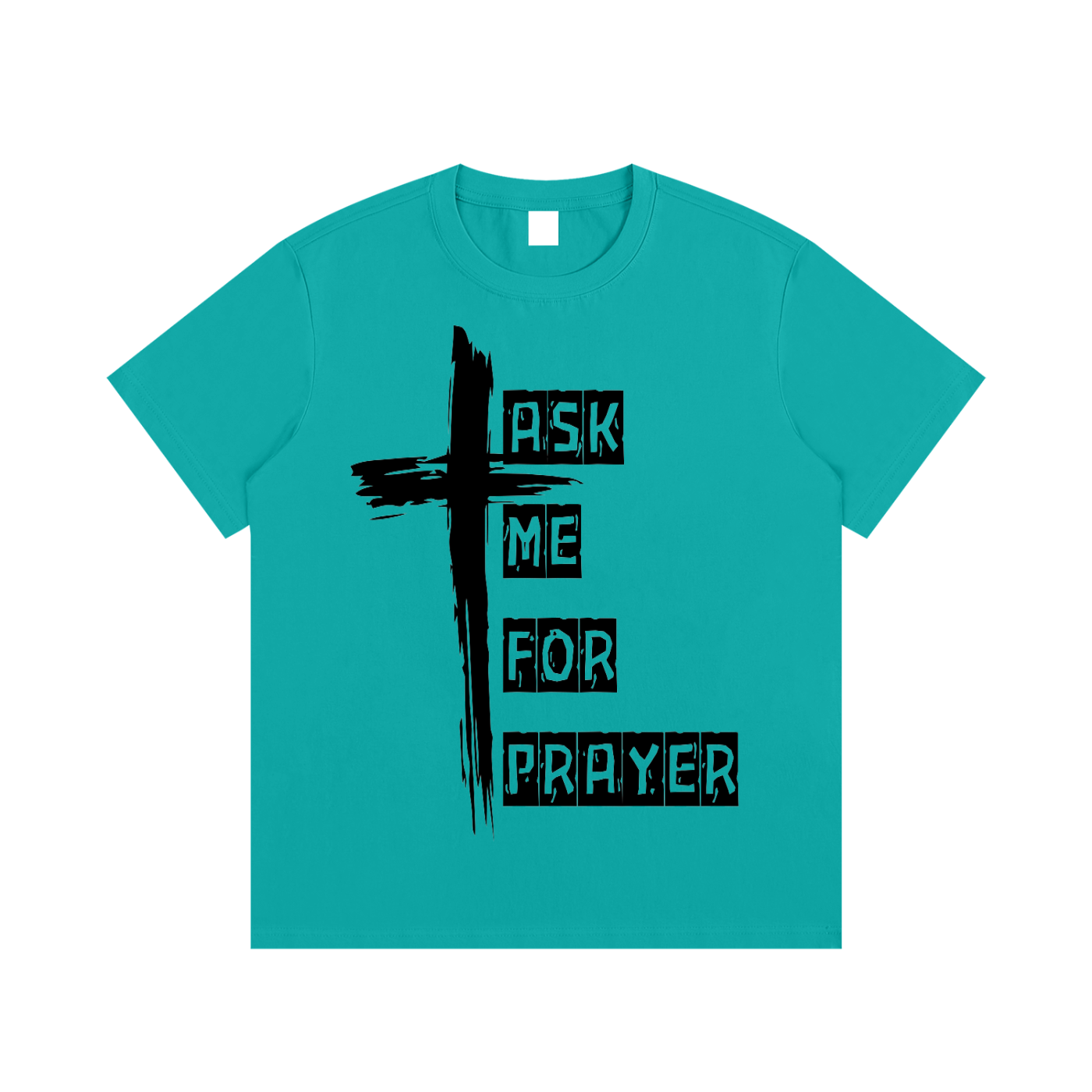 Ask me for Prayer